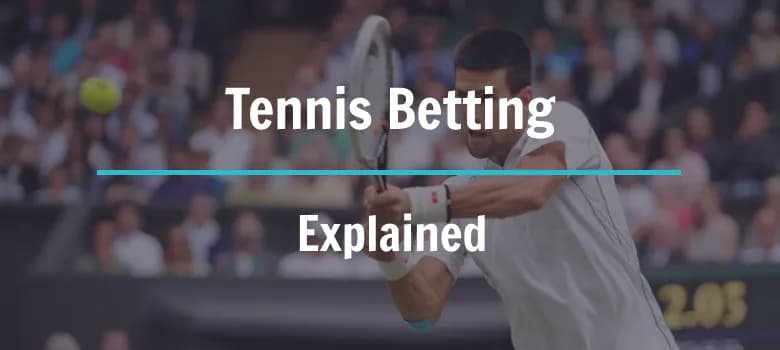 How To Bet On Tennis